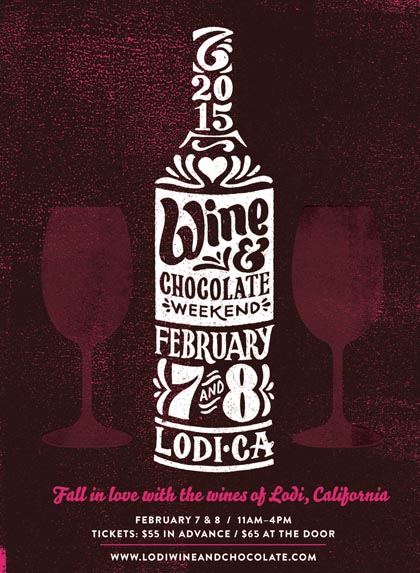 Lodi Wine & Chocolate Weekend, February 7 & 8