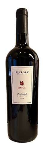 2018 McCay Cellars Rous Vineyard Old Vine Zinfandel