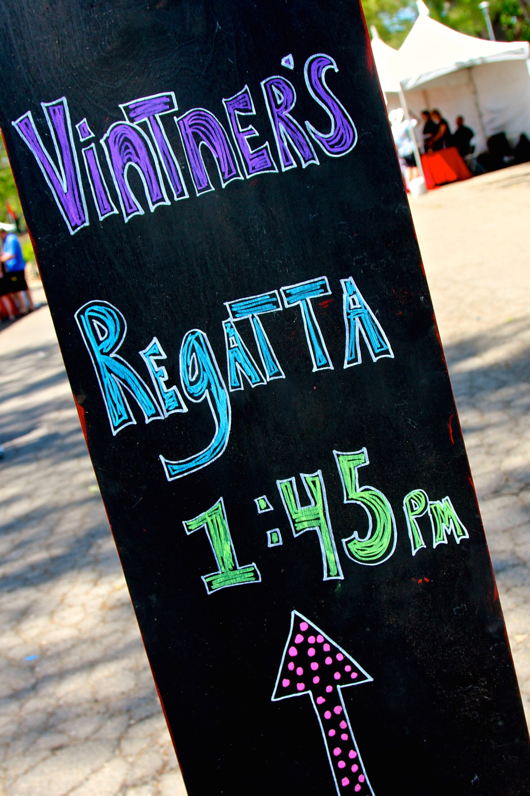 Colorful chalkboard sign for Vintners Regatta at Lodi Winegrape Commission event.