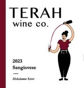 Terah Wine Co. Sangiovese 2023 bottle label featuring a woman pouring wine, from Lodi Winegrape Commission.