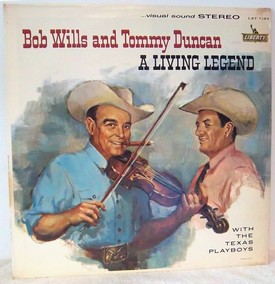 Vintage album cover featuring Bob Wills and Tommy Duncan, titled 'A Living Legend' with a lively illustration of two country/.